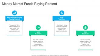 Money Market Funds Paying Percent In Powerpoint And Google Slides Cpb