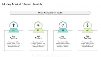 Money Market Interest Taxable In Powerpoint And Google Slides Cpb