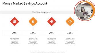 Money Market Savings Account In Powerpoint And Google Slides Cpb