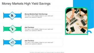 Money Markets High Yield Savings In Powerpoint And Google Slides Cpb