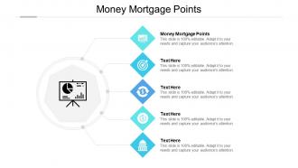 Money mortgage points ppt powerpoint presentation infographics slide download cpb