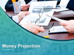 Money projection powerpoint presentation slides