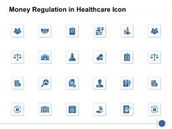 Money regulation in healthcare icon target k207 ppt powerpoint presentation ideas show
