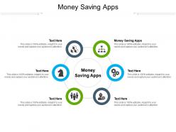 Money saving apps ppt powerpoint presentation infographics inspiration cpb