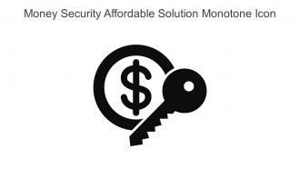 Money Security Affordable Solution Monotone Icon In Powerpoint Pptx Png And Editable Eps Format