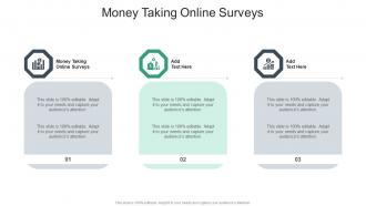 Money Taking Online Surveys In Powerpoint And Google Slides Cpb