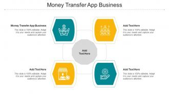 Money Transfer App Business Ppt Powerpoint Presentation Infographics Inspiration Cpb