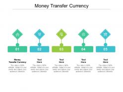 Money transfer currency ppt powerpoint presentation professional slide download cpb