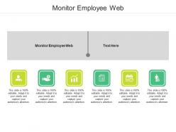 Monitor employee web ppt powerpoint presentation gallery themes cpb