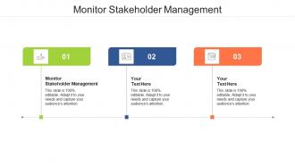 Monitor stakeholder management ppt powerpoint presentation show topics cpb