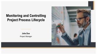 Monitoring And Controlling Project Process Lifecycle PPT Summary AT