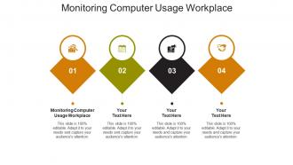Monitoring computer usage workplace ppt powerpoint presentation shapes cpb