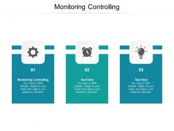 Monitoring controlling ppt powerpoint presentation ideas sample cpb
