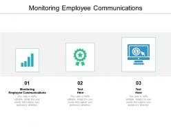 Monitoring employee communications ppt powerpoint presentation inspiration layout cpb