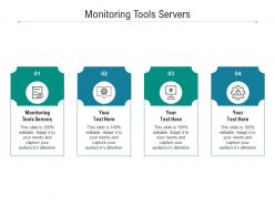 Monitoring tools servers ppt powerpoint presentation show maker cpb