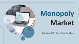Monopoly Market Powerpoint Ppt Template Bundles
