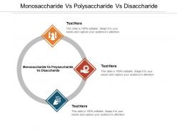 Monosaccharide vs polysaccharide vs disaccharide ppt powerpoint presentation inspiration graphic tips cpb