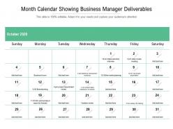 Month calendar showing business manager deliverables