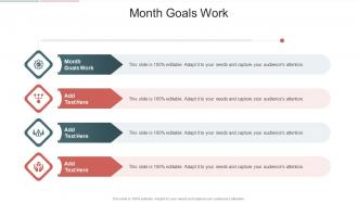 Month Goals Work In Powerpoint And Google Slides Cpb