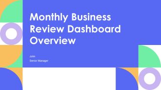 Monthly Business Review Dashboard Overview PPT Structure AT
