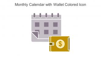 Monthly Calendar With Wallet Colored Icon In Powerpoint Pptx Png And Editable Eps Format