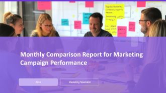 Monthly Comparison Report For Marketing Campaign Performance PPT Summary AT Monthly Comparison Report For Marketing Campaign Performance PPT Summary AT