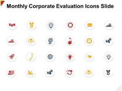 Monthly corporate evaluation icons slide structure ppt powerpoint presentation diagram lists