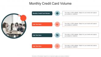 Monthly Credit Card Volume In Powerpoint And Google Slides Cpb