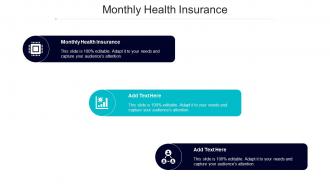 Monthly Health Insurance Ppt Powerpoint Presentation File Brochure Cpb