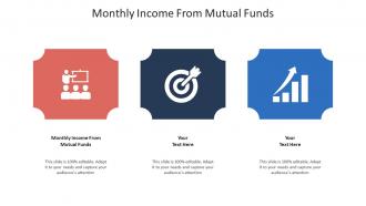 Monthly income from mutual funds ppt powerpoint presentation show cpb