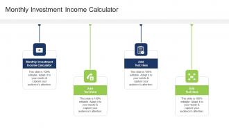 Monthly Investment Income Calculator In Powerpoint And Google Slides Cpb