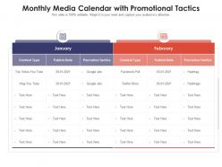 Monthly media calendar with promotional tactics