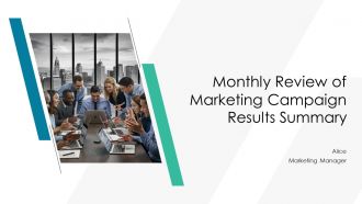 Monthly Review Of Marketing Campaign Results Summary PPT PowerPoint AT