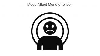 Mood Affect Monotone Icon In Powerpoint Pptx Png And Editable Eps Format