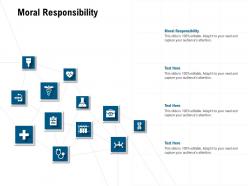 Moral responsibility ppt powerpoint presentation slides aids
