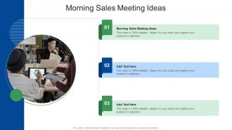 Morning Sales Meeting Ideas In Powerpoint And Google Slides Cpb