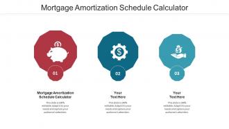 Mortgage amortization schedule calculator ppt powerpoint presentation cpb