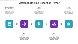 Mortgage Backed Securities Primer In Powerpoint And Google Slides Cpb