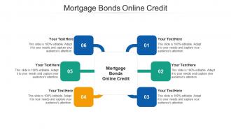 Mortgage bonds online credit ppt powerpoint presentation file inspiration cpb