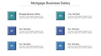 Mortgage Business Salary Ppt Powerpoint Presentation Slides Infographics Cpb