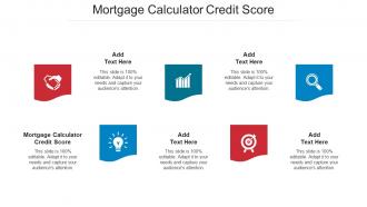 Mortgage Calculator Credit Score Ppt Powerpoint Presentation Infographic Template Ideas Cpb