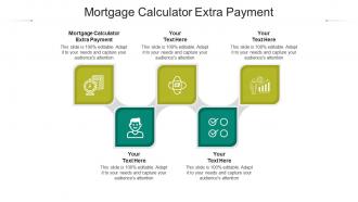 Mortgage calculator extra payment ppt powerpoint presentation summary objects cpb