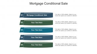 Mortgage conditional sale ppt powerpoint presentation ideas diagrams cpb