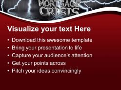 Mortgage crisis stock market investment powerpoint templates ppt themes and graphics 0113