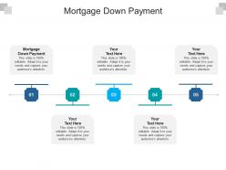 Mortgage down payment ppt powerpoint presentation styles inspiration cpb