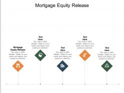 Mortgage equity release ppt powerpoint presentation images cpb
