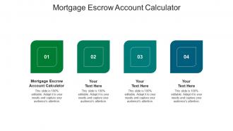 Mortgage escrow account calculator ppt powerpoint presentation microsoft cpb