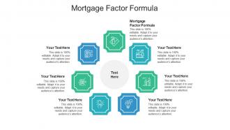 Mortgage factor formula ppt powerpoint presentation example 2015 cpb