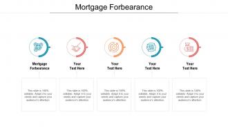 Mortgage forbearance ppt powerpoint presentation infographics icons cpb