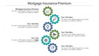 Mortgage insurance premium ppt powerpoint presentation diagrams cpb